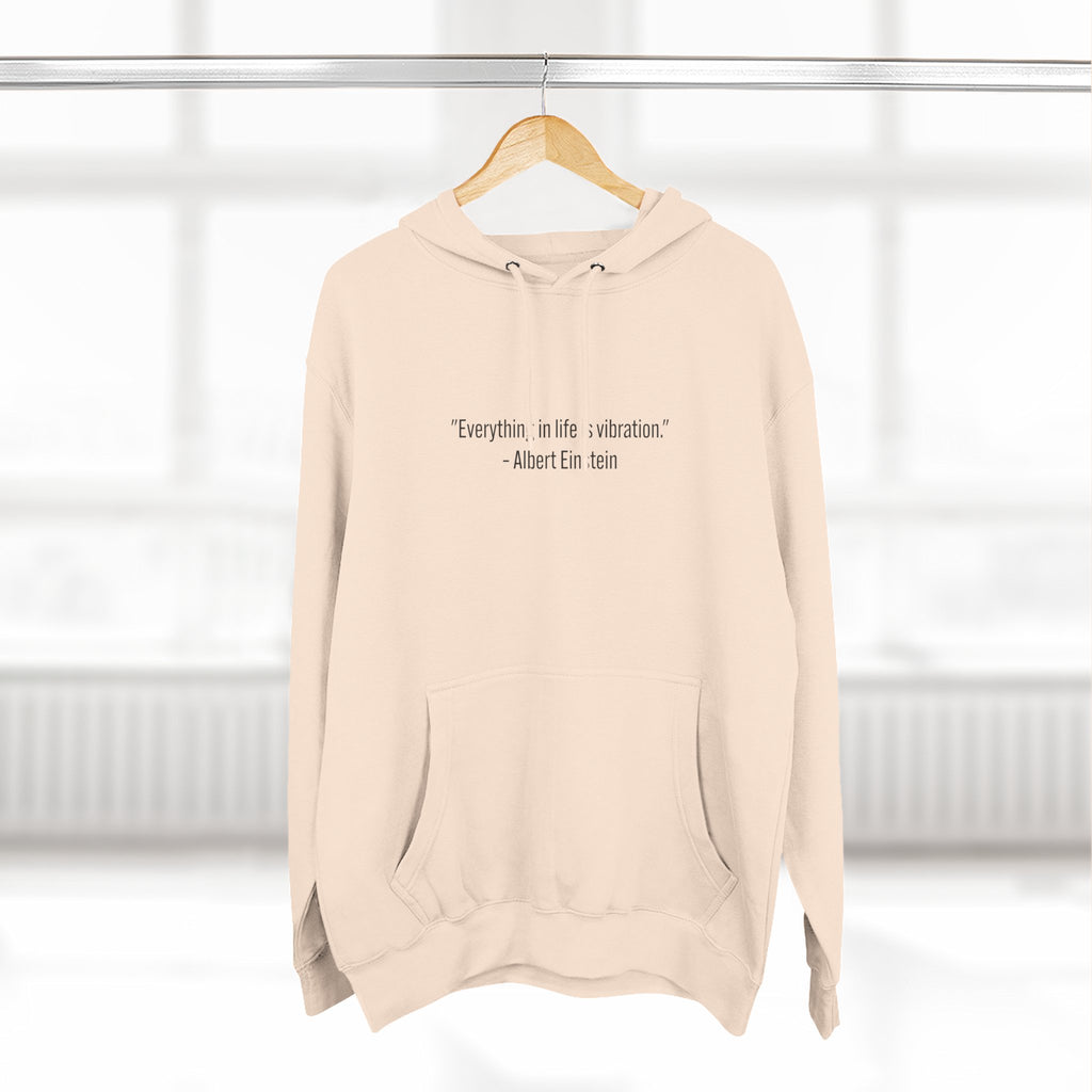 Hoodie • Minimal Einstein Quote ‘Everything in life is vibration’ – Casual Unisex Pullover