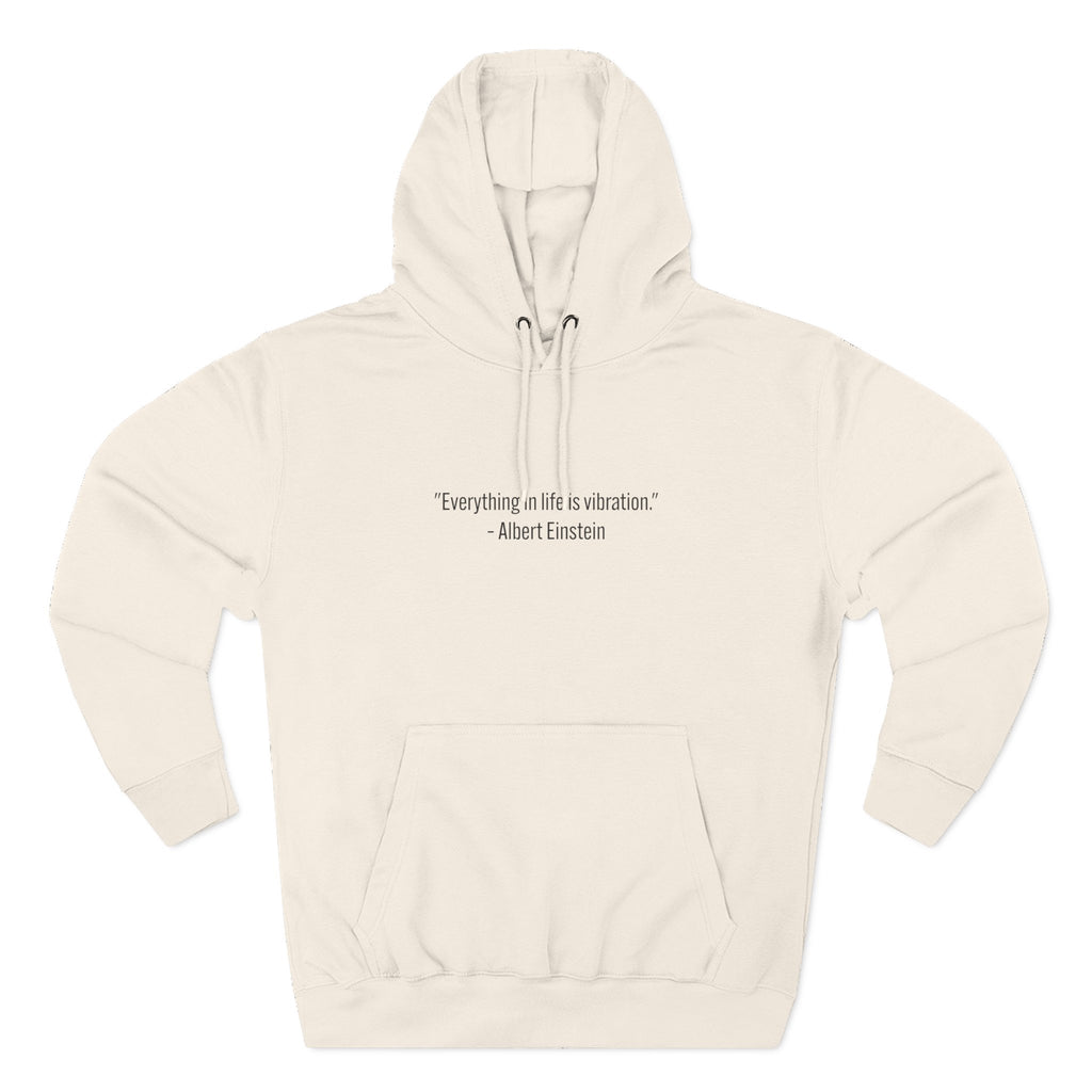 Hoodie • Minimal Einstein Quote ‘Everything in life is vibration’ – Casual Unisex Pullover