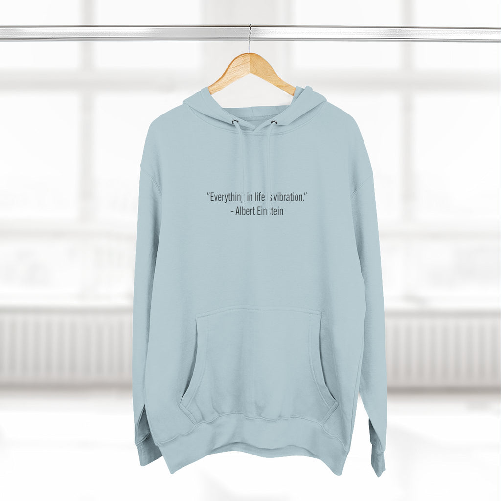 Copy of Hoodie • Minimal Einstein Quote ‘Everything in life is vibration’ – Casual Unisex Pullover