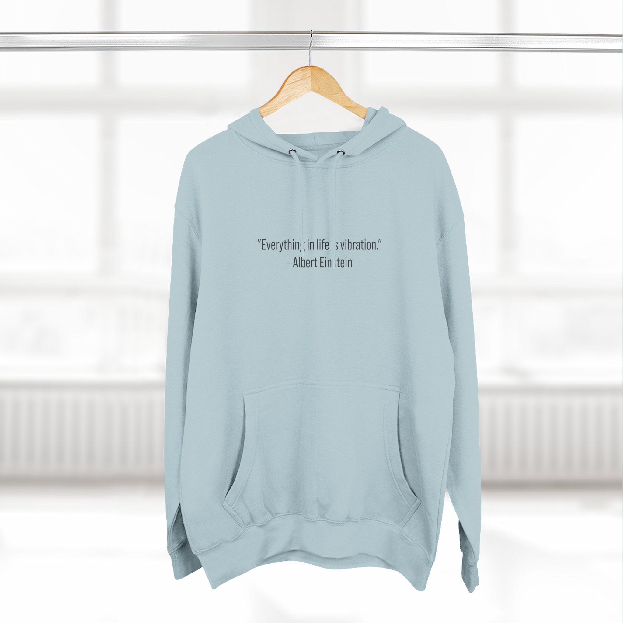 Copy of Hoodie • Minimal Einstein Quote ‘Everything in life is vibration’ – Casual Unisex Pullover